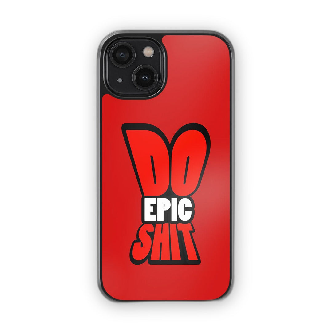 Do Epic Shit Glass iPhone Case for iPhone 14 | Macmerise