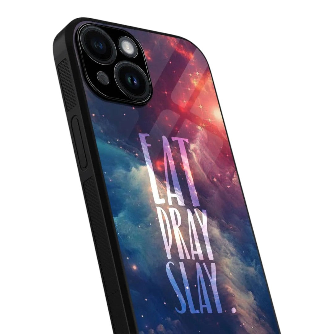 Eat Pray Slay Glass iPhone Case for iPhone 15 | Macmerise