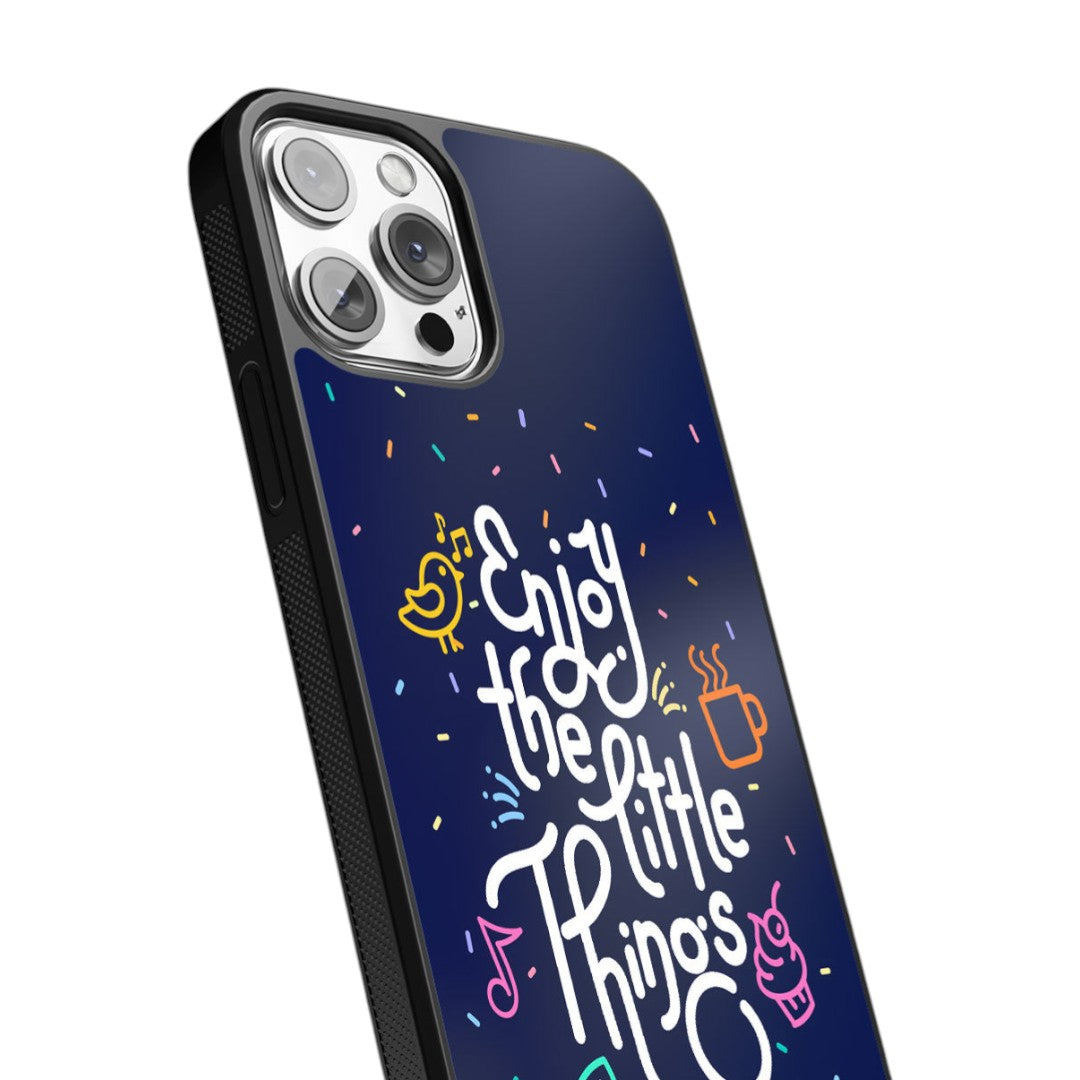 Enjoy the Little Things Glass iPhone Case for iPhone 12 Pro Max | Macmerise