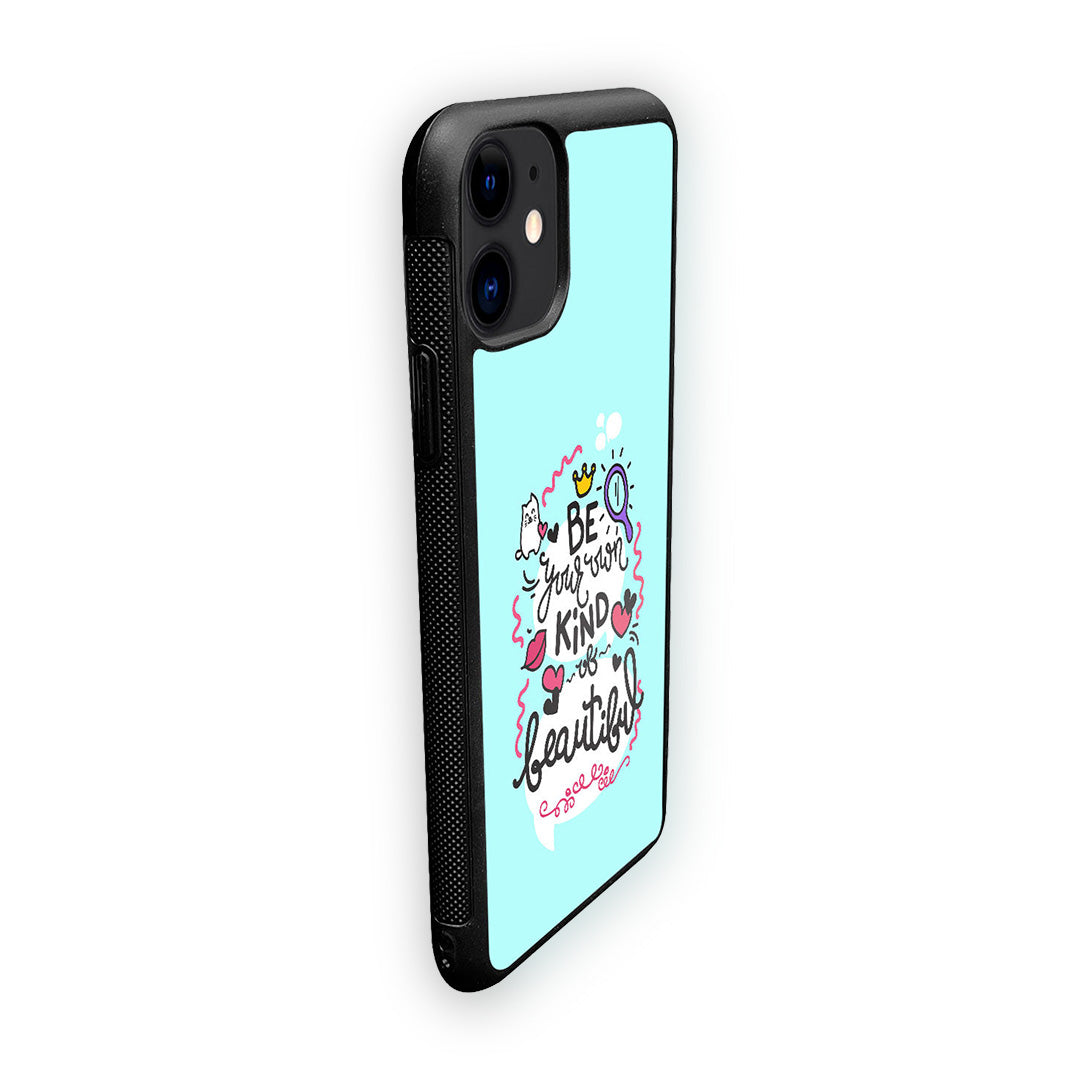 Be Your Own Kind of Beautiful Glass iPhone Case for iPhone 11 | Macmerise