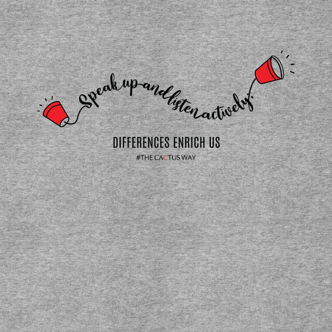 Speak Up and Listen Actively Unisex T-Shirt | Macmerise