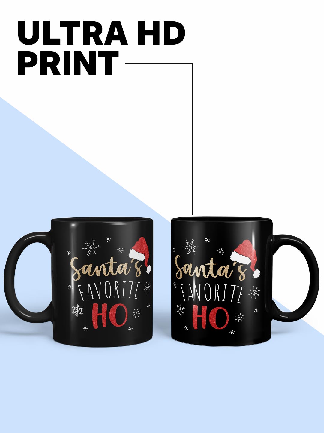 Santas Favorite - Coffee Mug
