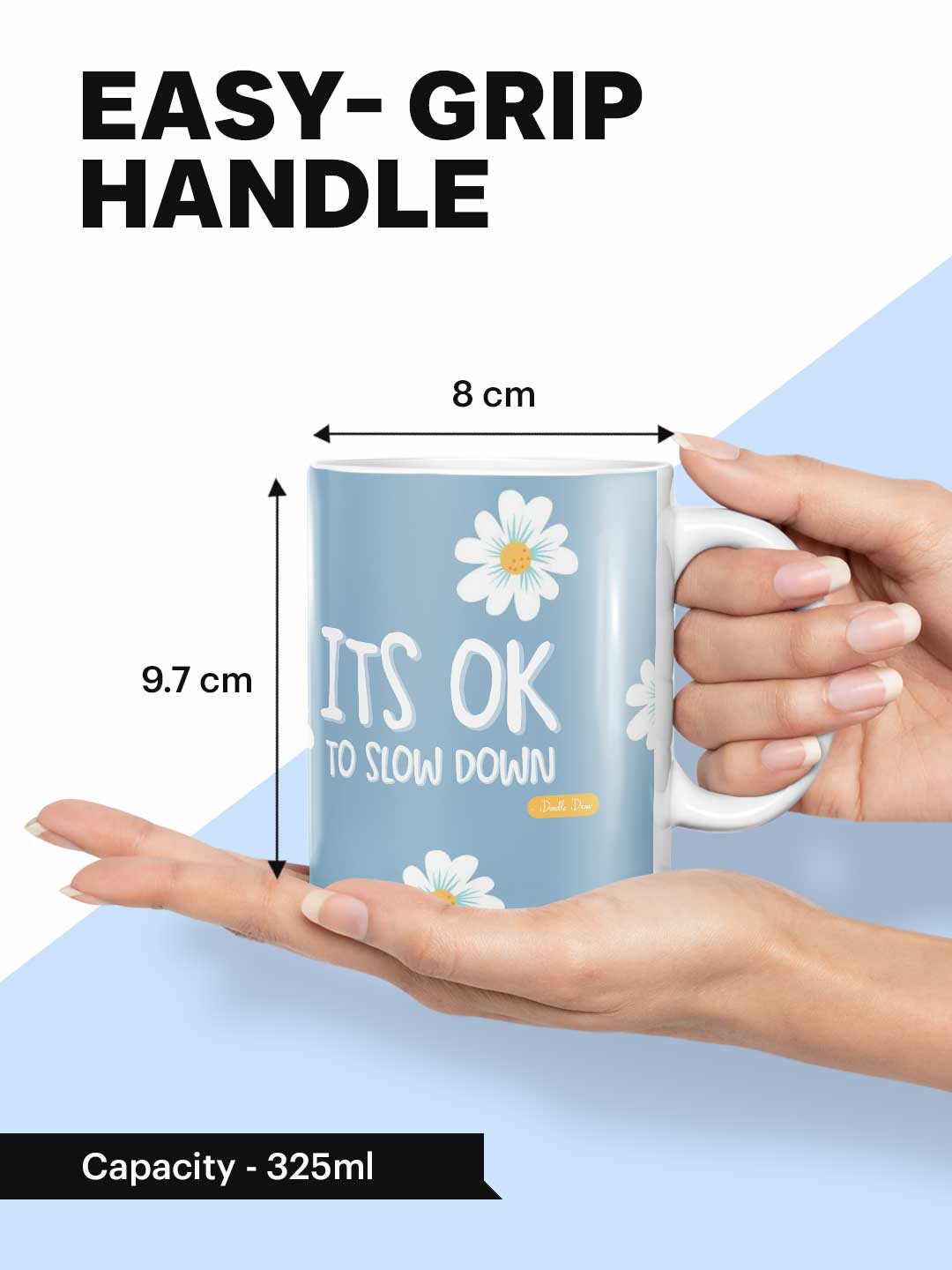 Slowdown - Coffee Mug