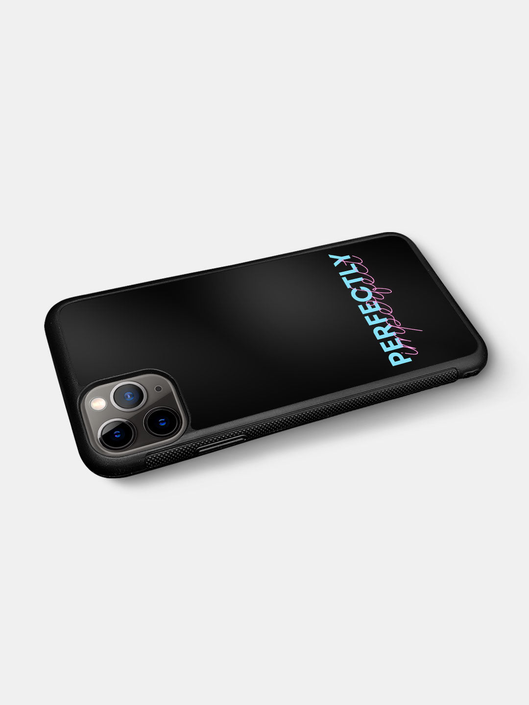 Perfectly Imperfect - iPhone 11 Pro Max Cover