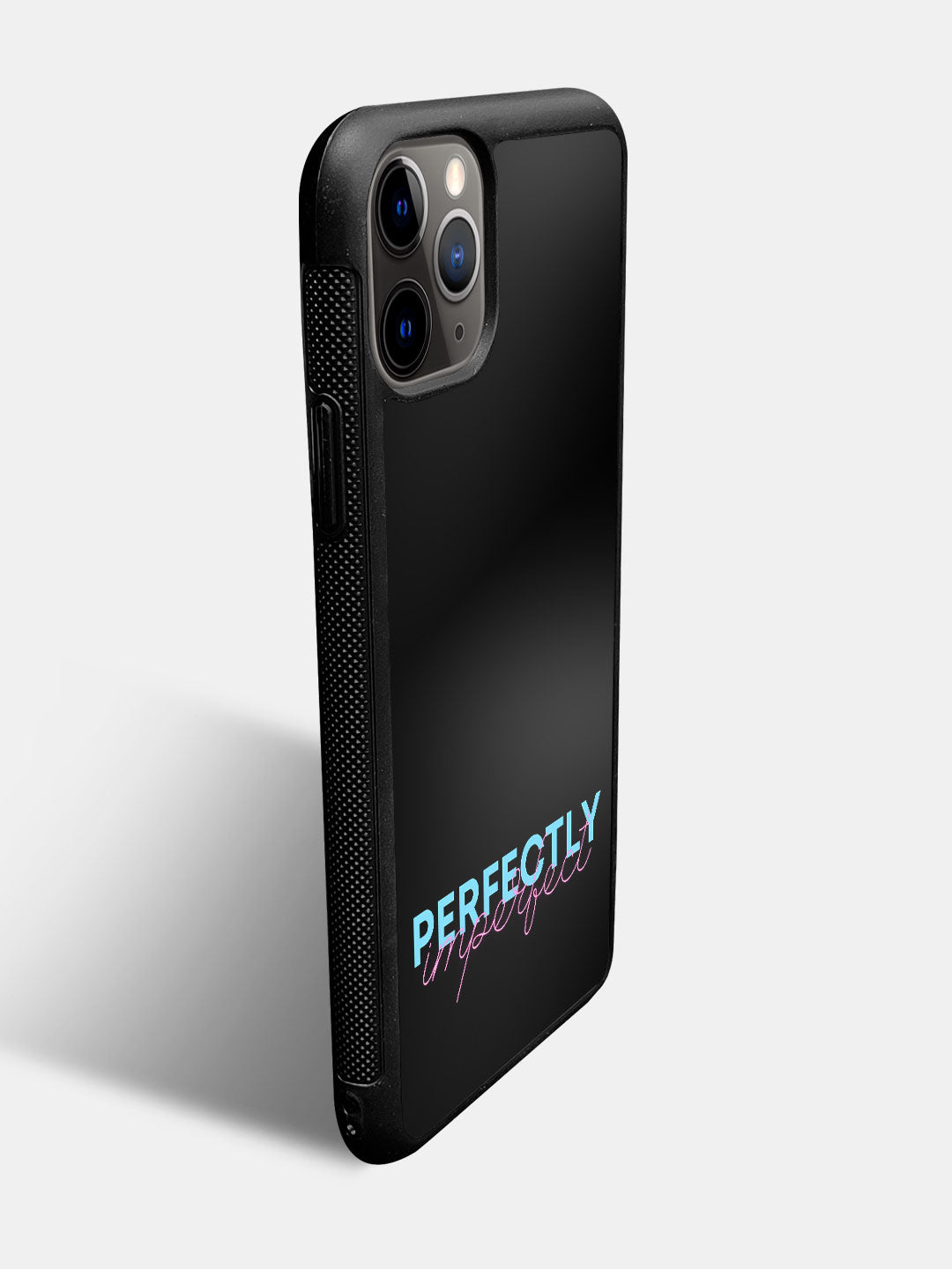 Perfectly Imperfect - iPhone 11 Pro Max Cover
