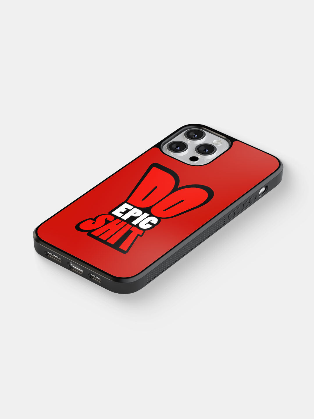 Do Epic Shit - iPhone 12 Pro Cover