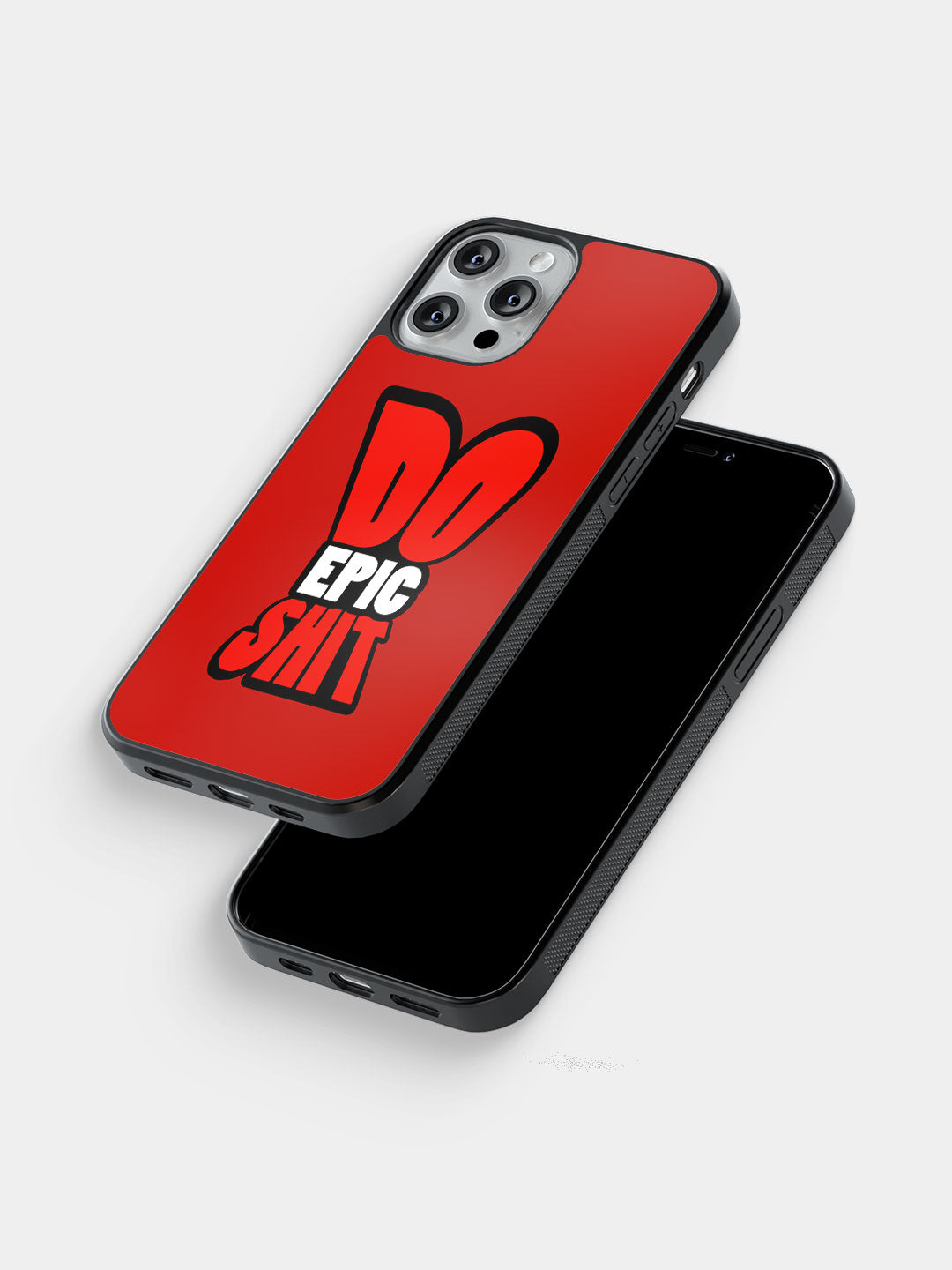Do Epic Shit - iPhone 12 Pro Cover