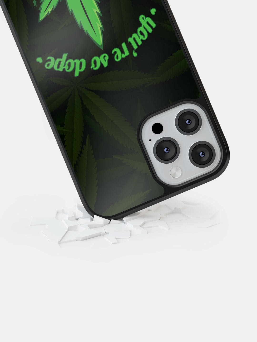 You are so dope - iPhone 12 Pro Cover