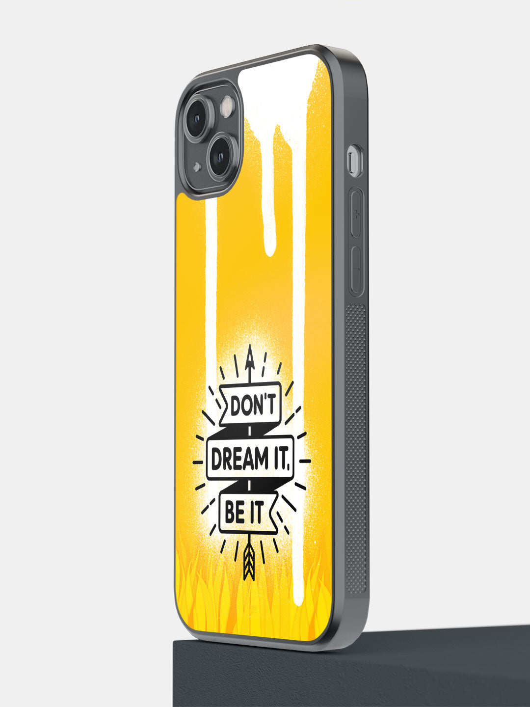 Dont Dream it Be it - iPhone 14 Plus Cover