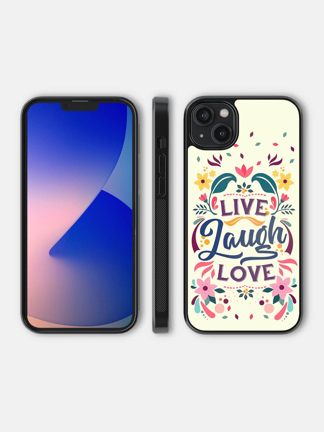 Live Laugh Love - iPhone 14 Plus Cover