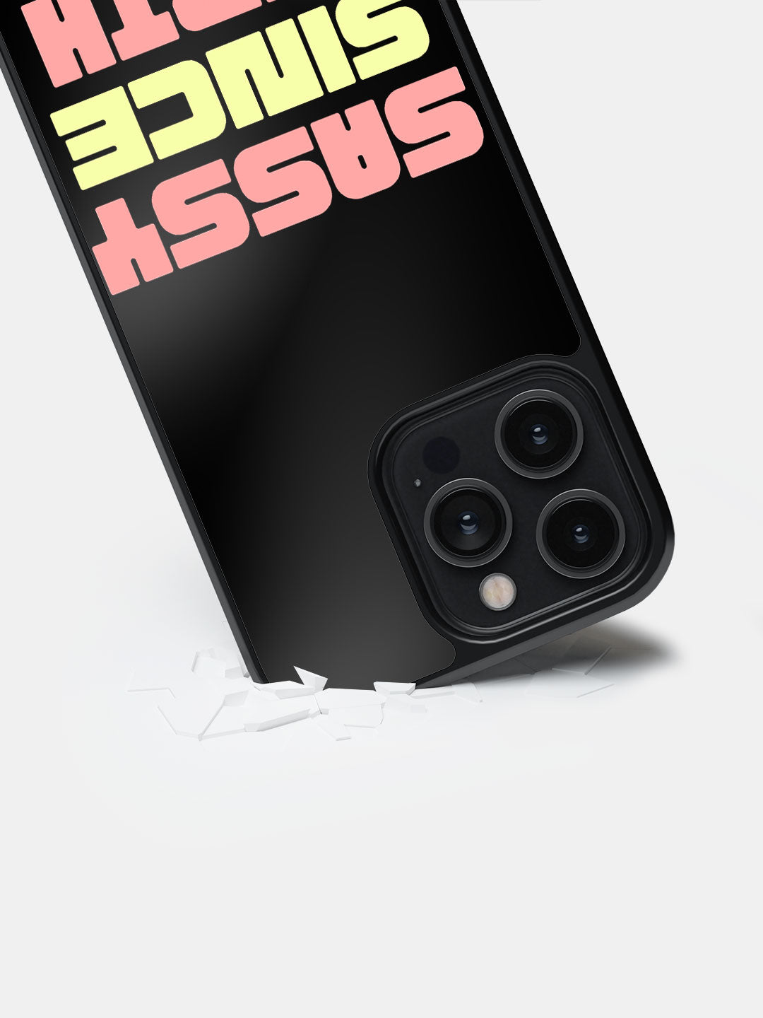 Sassy since birth - iPhone 14 Pro Max Cover