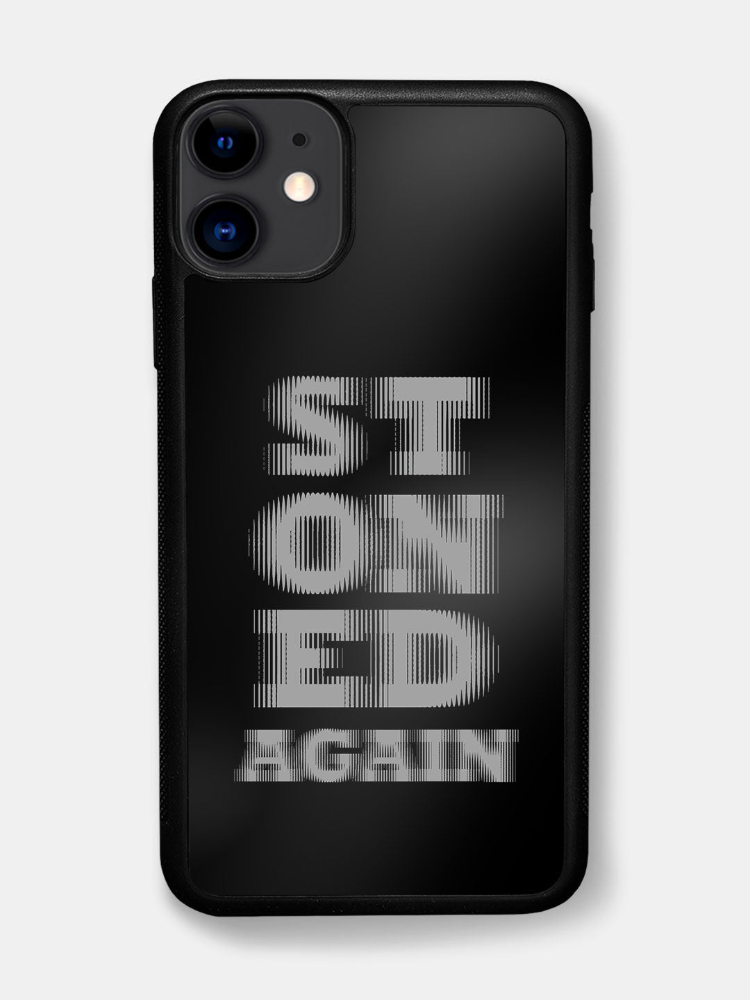 Stoned Again - iPhone 11 Cover