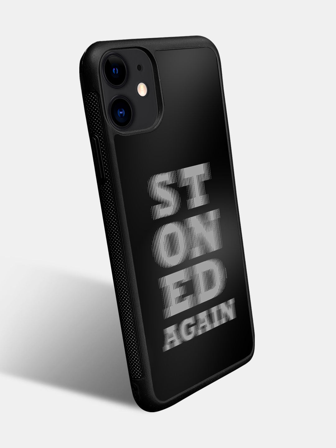 Stoned Again - iPhone 11 Cover