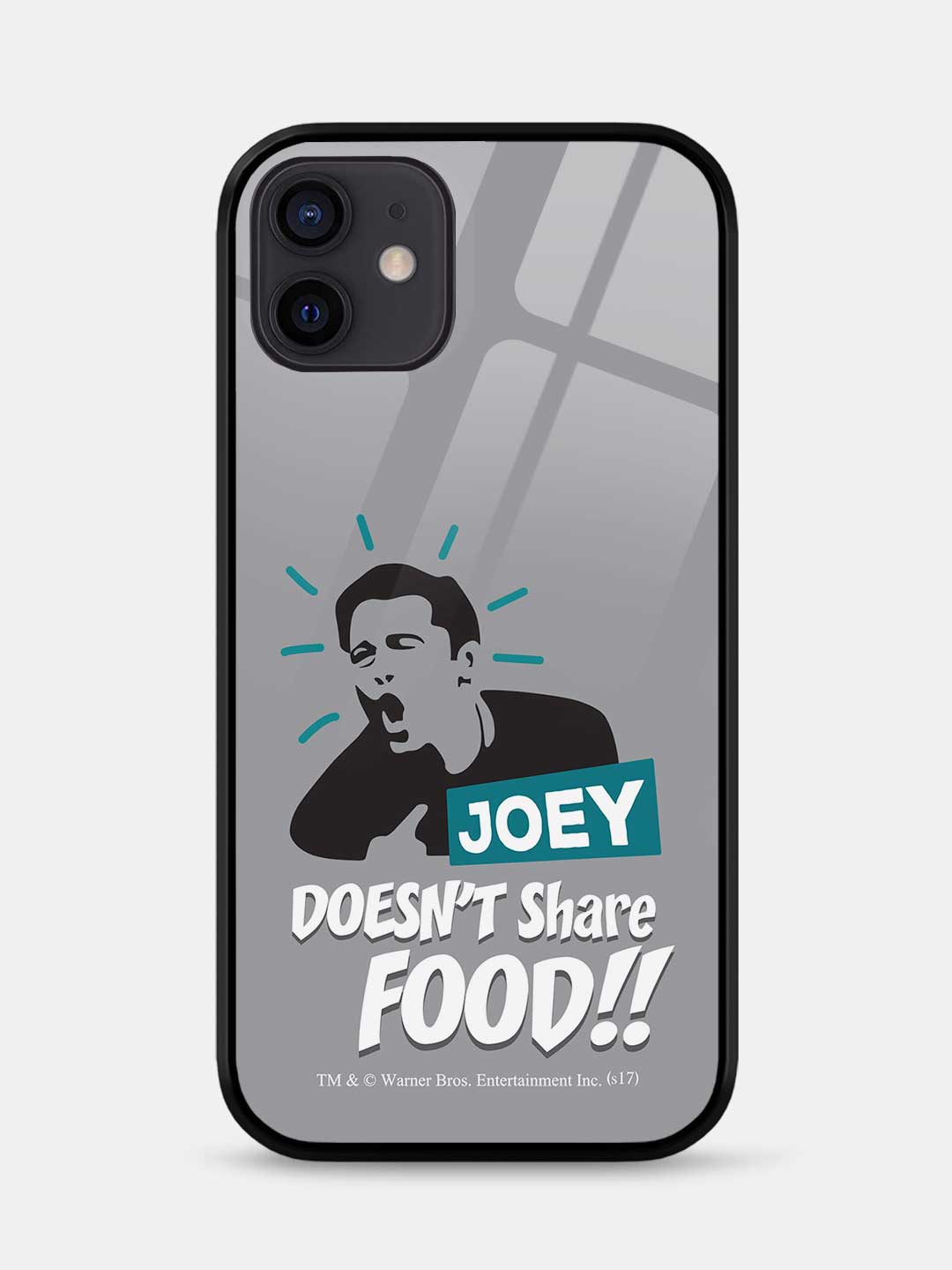 Joey doesnt share food - iPhone 12 Glass Cover