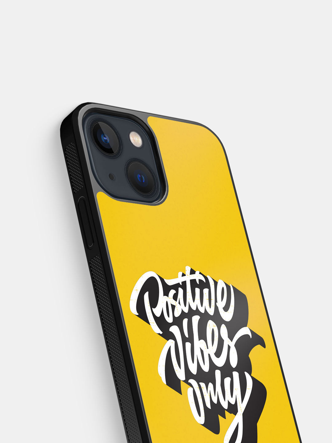Positive Vibes only - iPhone 13 Cover