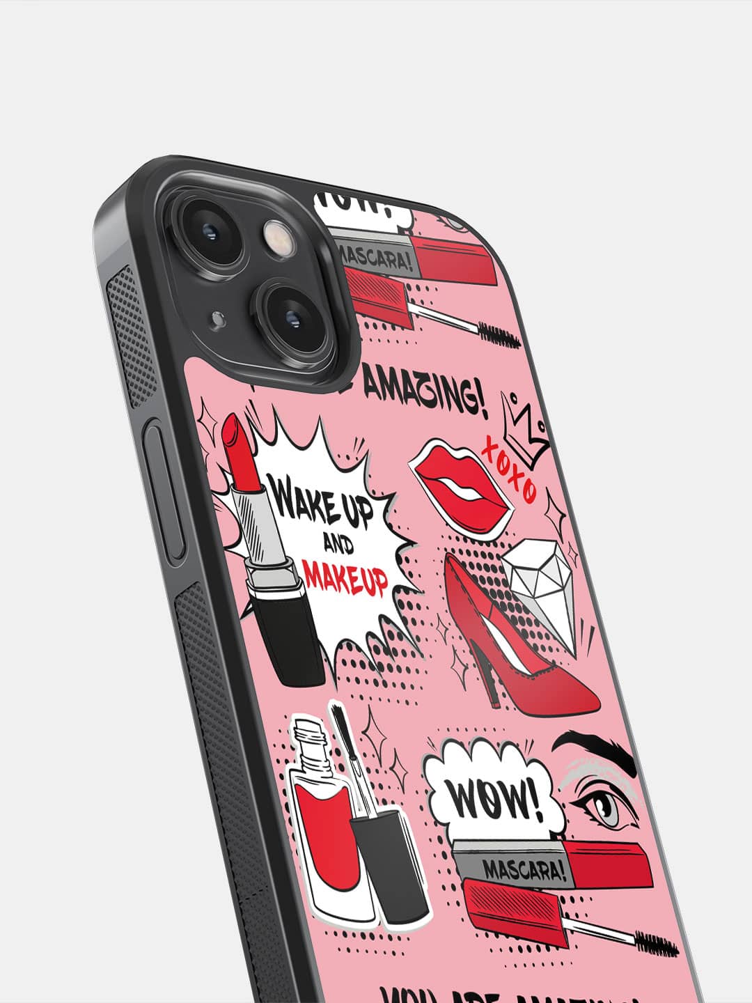 Wake up and Makeup - iPhone 14 Cover