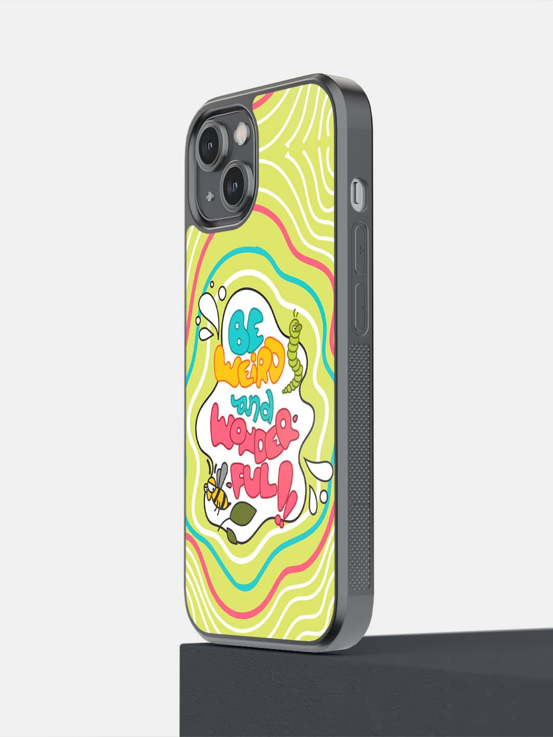 Be Weird And Wonderful - iPhone 14 Cover