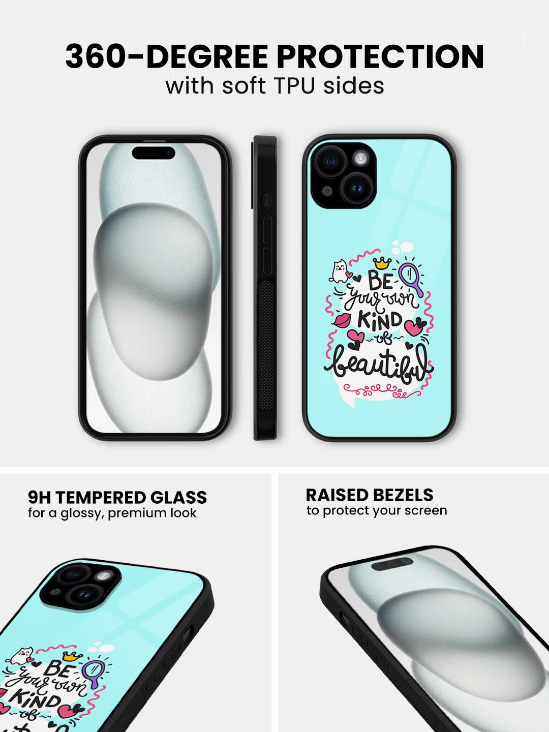 Be Your Own Kind Of Beautiful - iPhone 14 Glass Cover