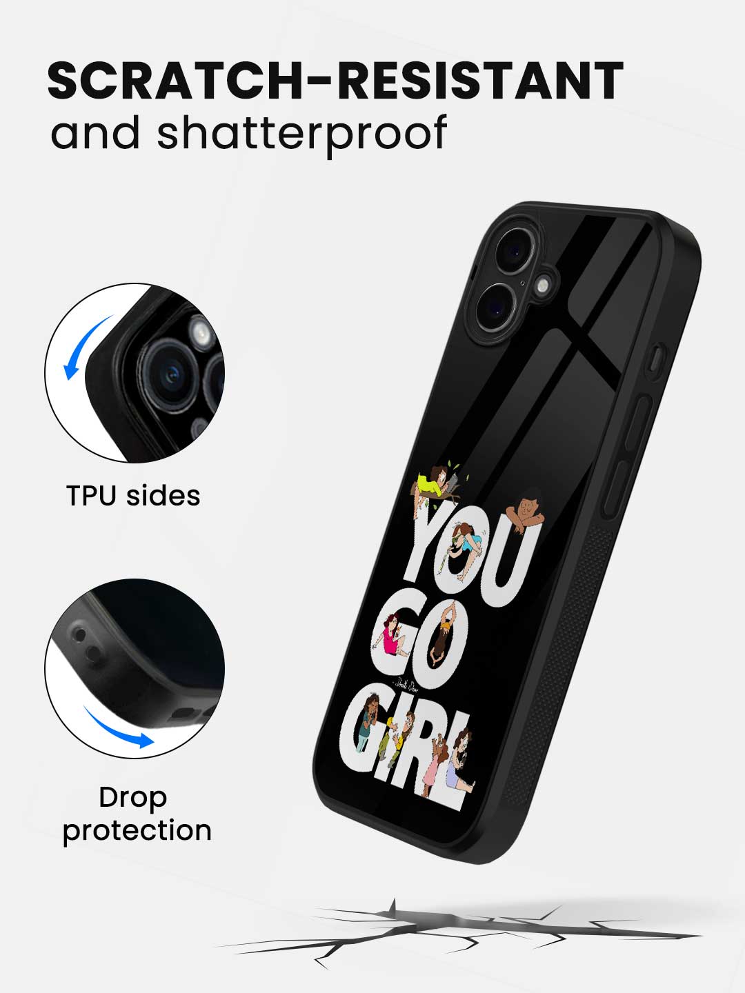 You Go Girl - iPhone 16 Glass Cover