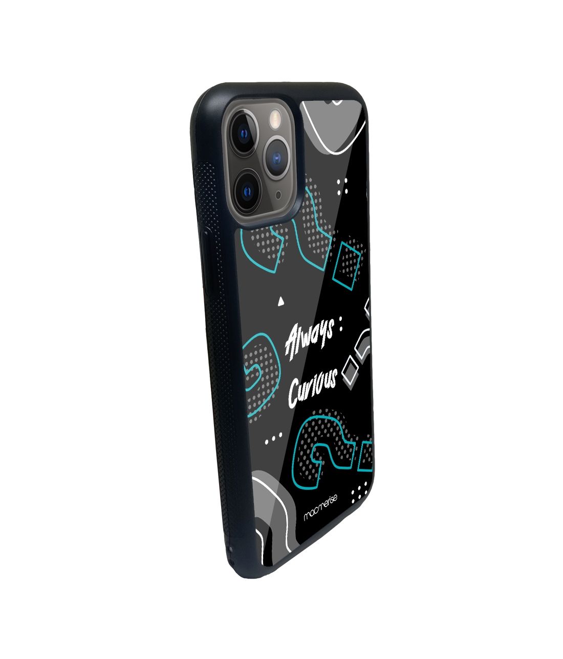 Always Curious - iPhone 11 Pro Max Glass Cover