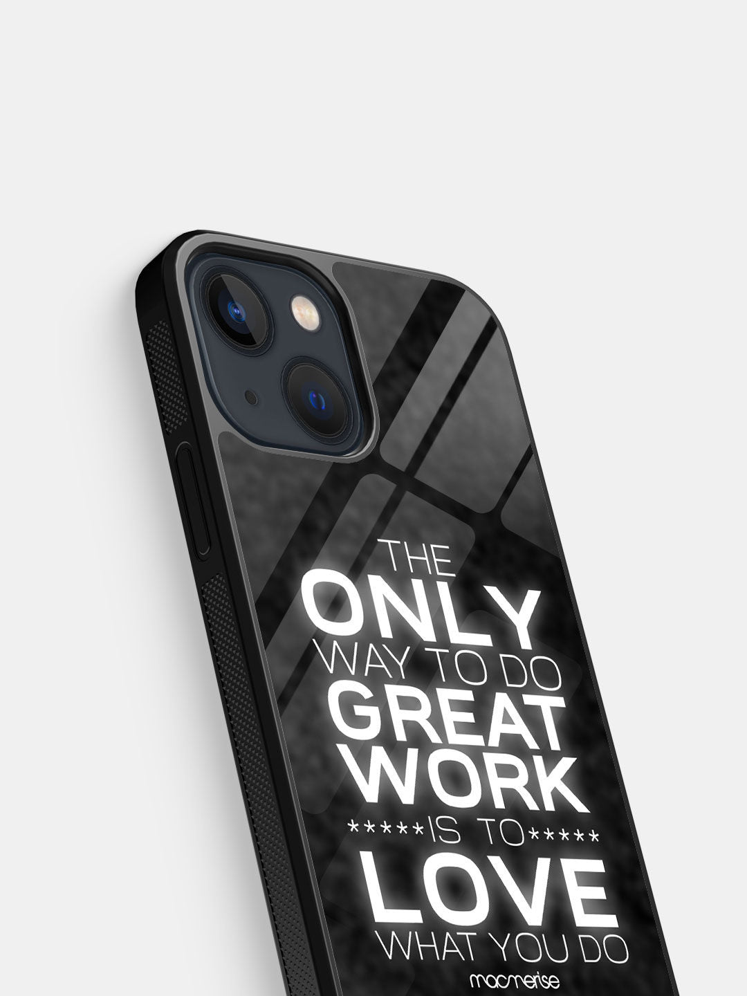 Love What You Do - iPhone 13 Glass Cover