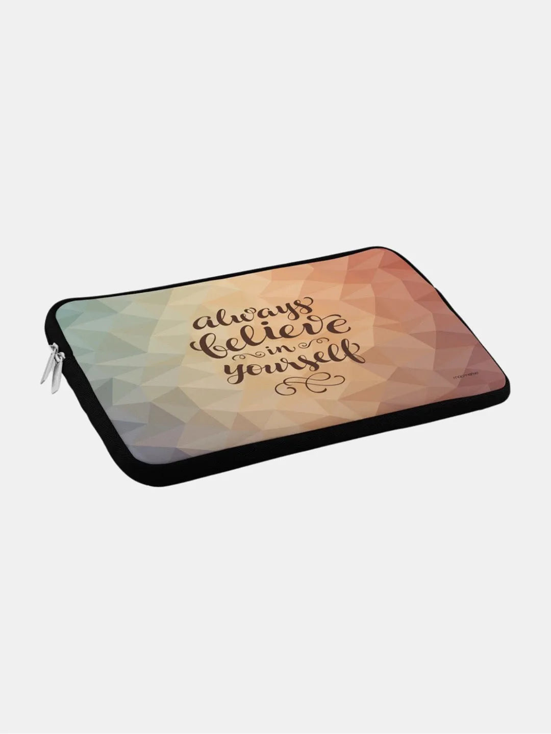 Believe In Yourself - Laptop Sleeve - Neoprene