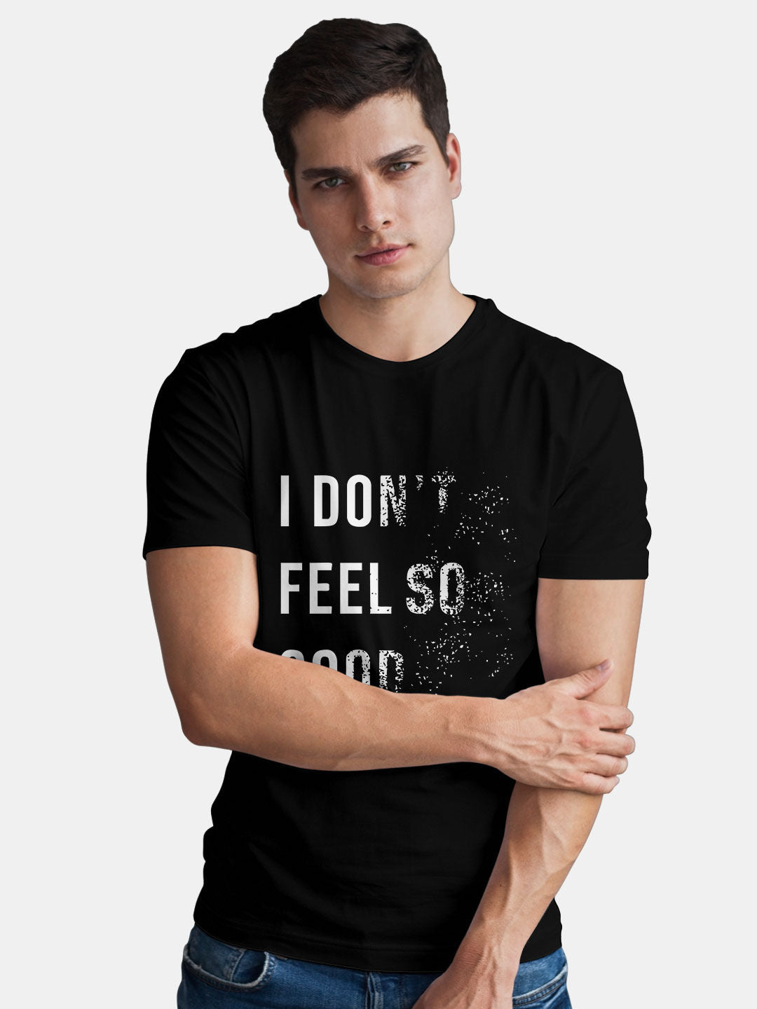 I dont feel so good - Mens T-Shirt Black Medium
