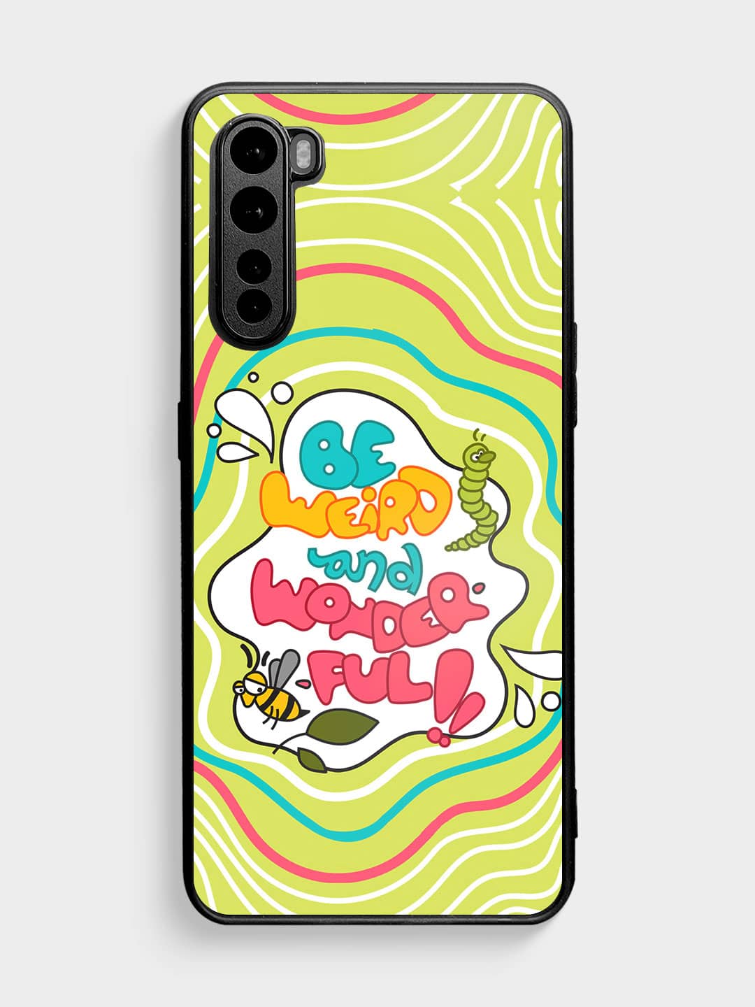 Be Weird And Wonderful - OnePlus Nord Cover