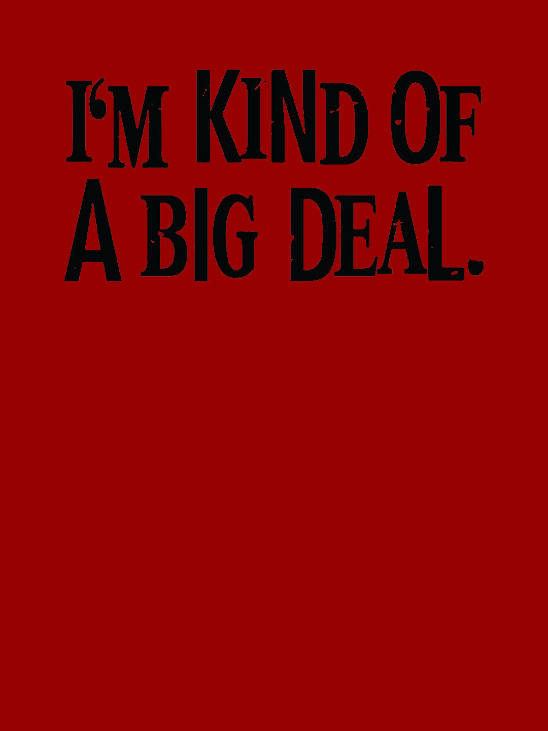 A Big Deal - Womens T-Shirt Red XXL