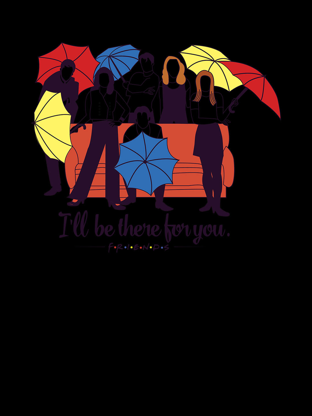 Ill be there for you - Mens T-Shirt Black XXL