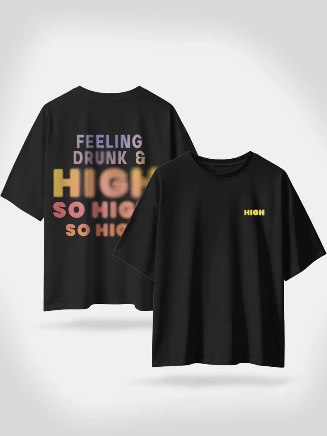 Feeling High - Unisex Oversized T-Shirt Black Medium