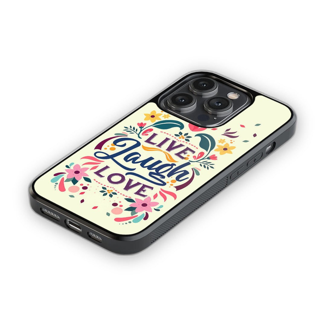 Live Laugh Love Glass iPhone Case for iPhone 14 Pro | Macmerise