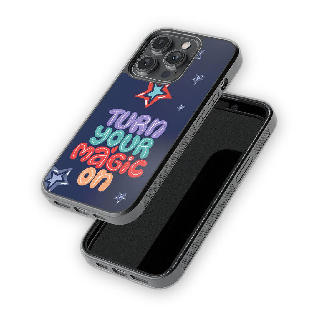 Turn Your Magic On Glass iPhone Case for iPhone 14 Pro | Macmerise