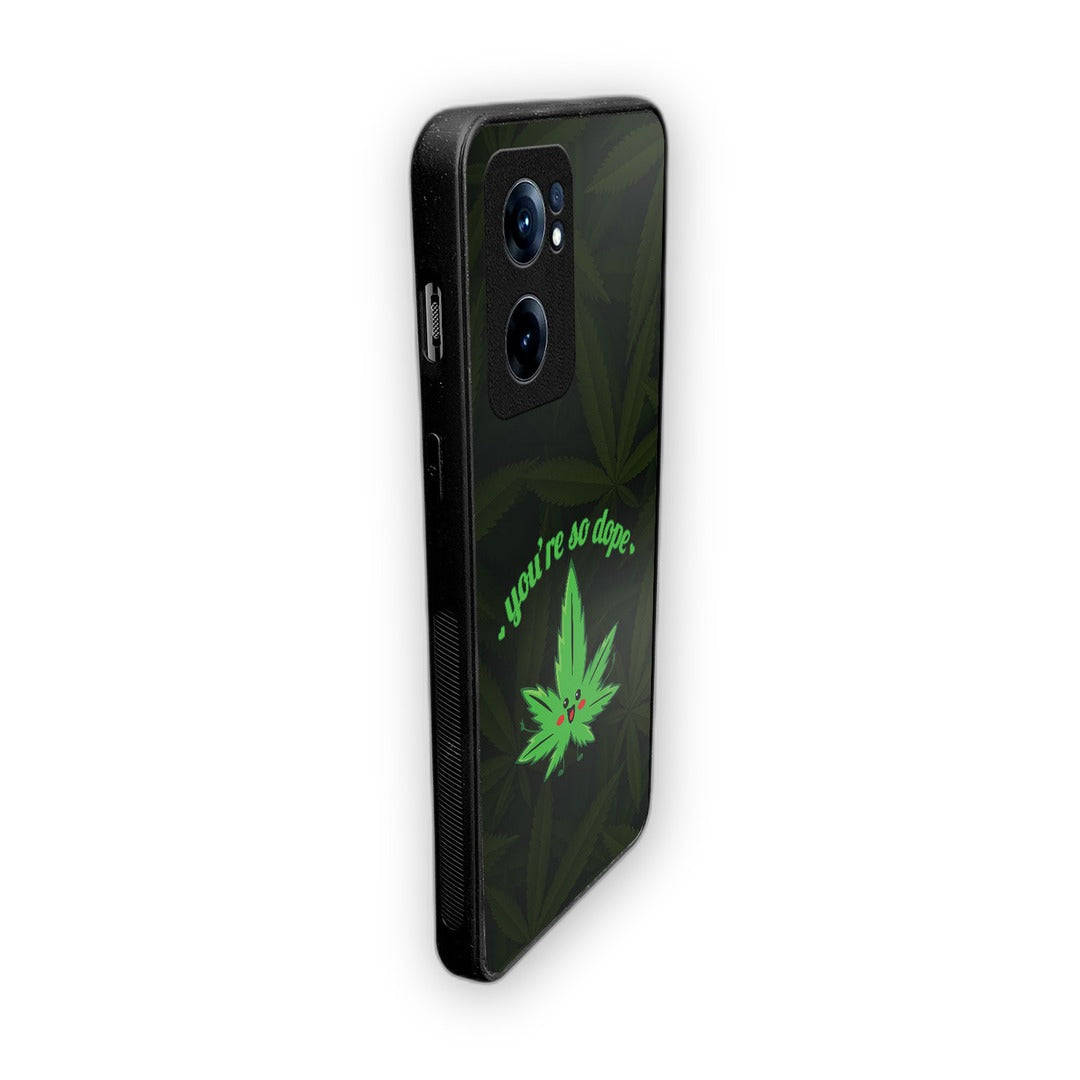 You Are So Dope Phone Case for OnePlus Nord Ce 2 | Macmerise