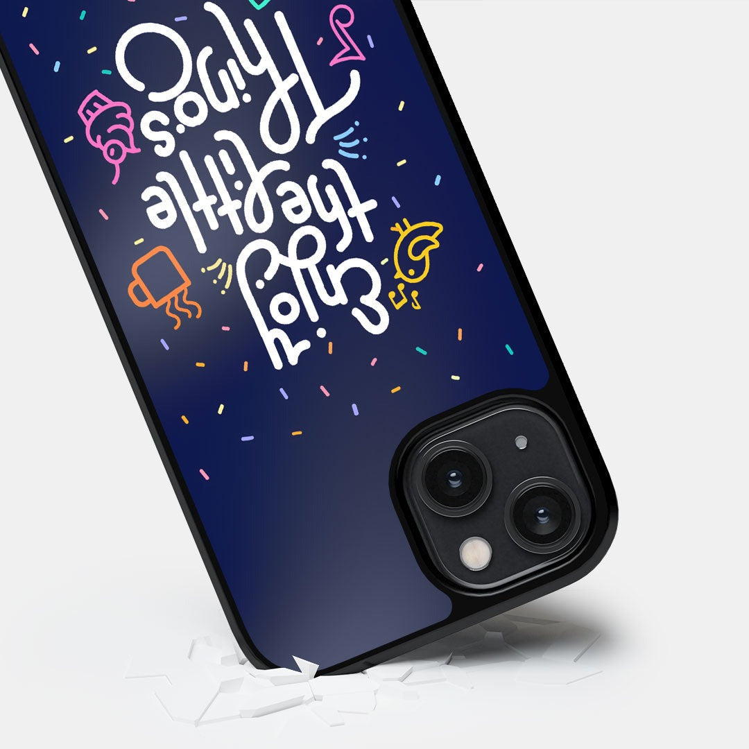 Enjoy the Little Things Glass iPhone Case for iPhone 14 | Macmerise
