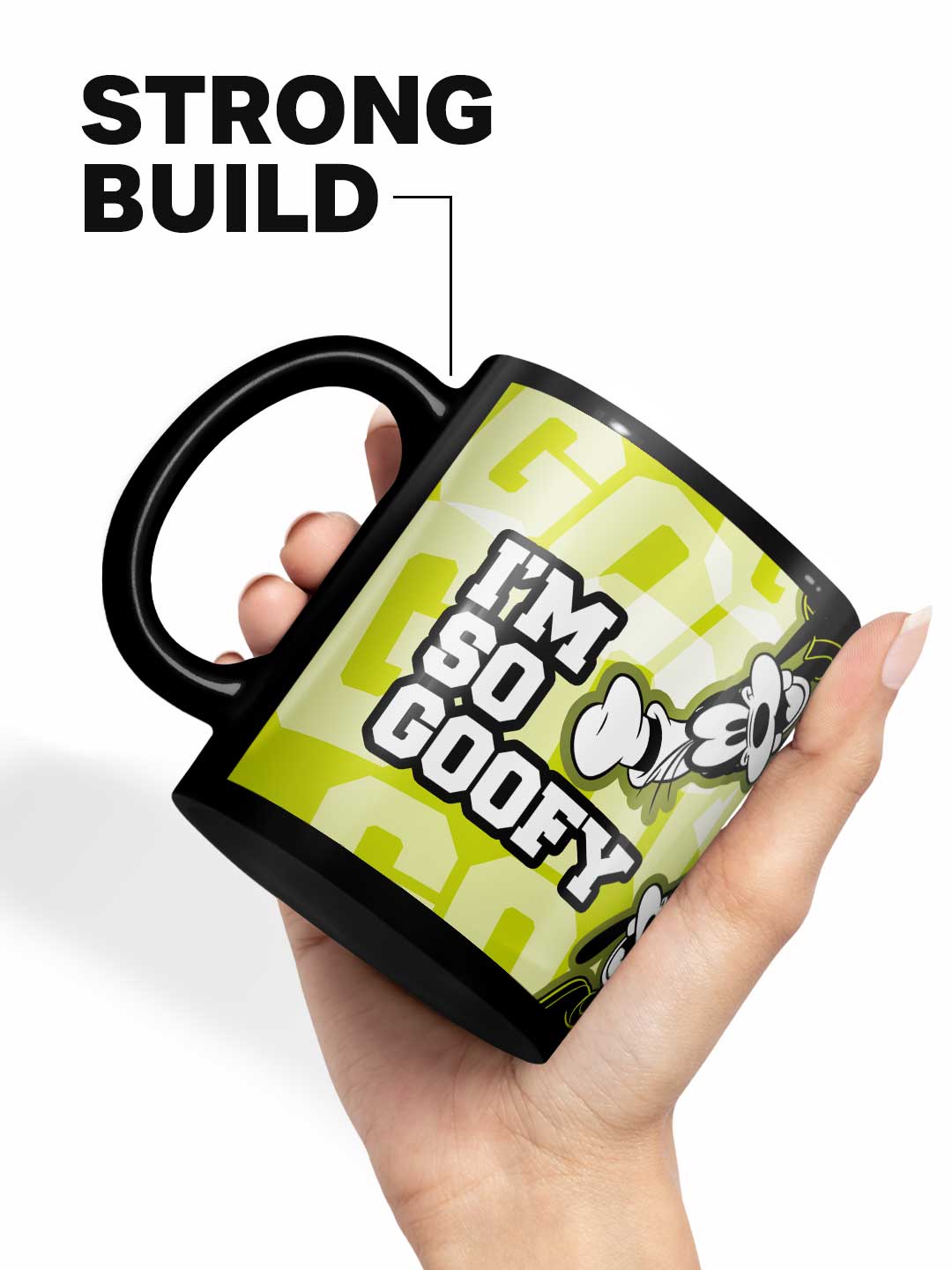 Im so Goofy - Coffee Mug