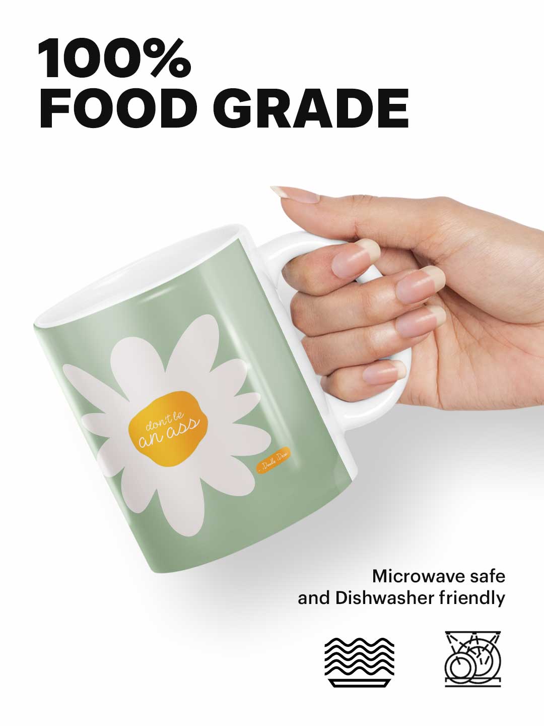 Dont Be An Ass - Coffee Mug