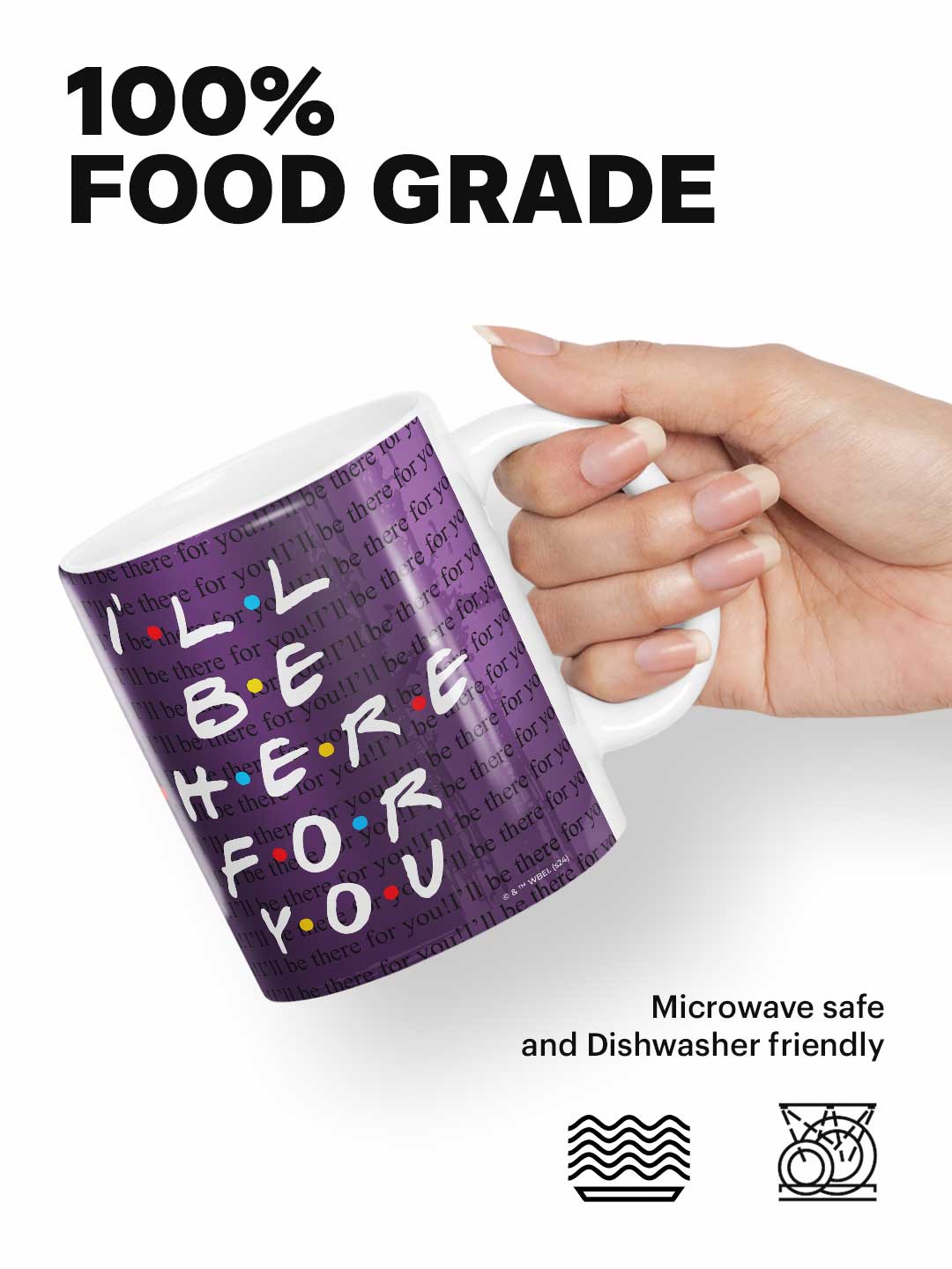 Ill be there for you - Coffee Mug