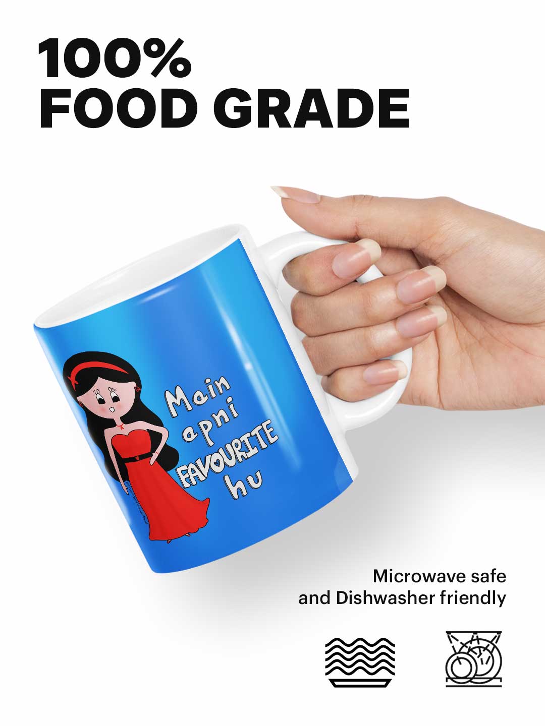 Main Apni Favourite Hu - Coffee Mug