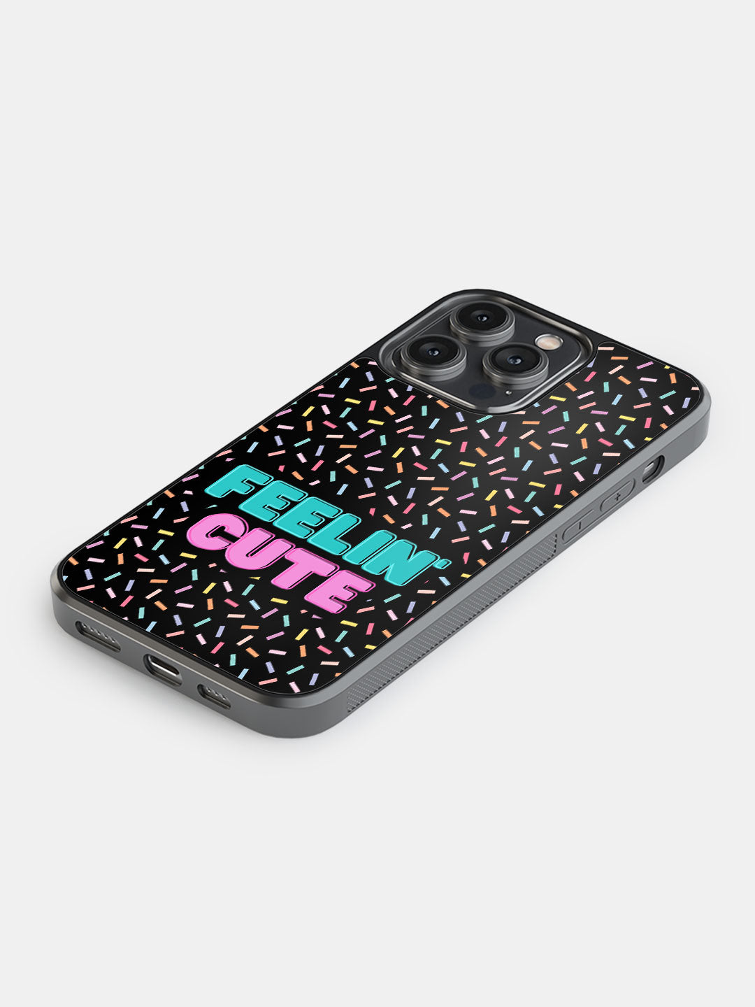 Feelin Cute - iPhone 14 Pro Max Cover