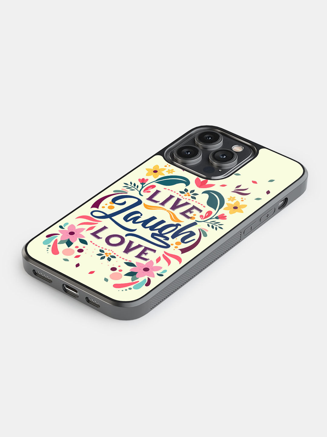 Live Laugh Love - iPhone 14 Pro Max Cover