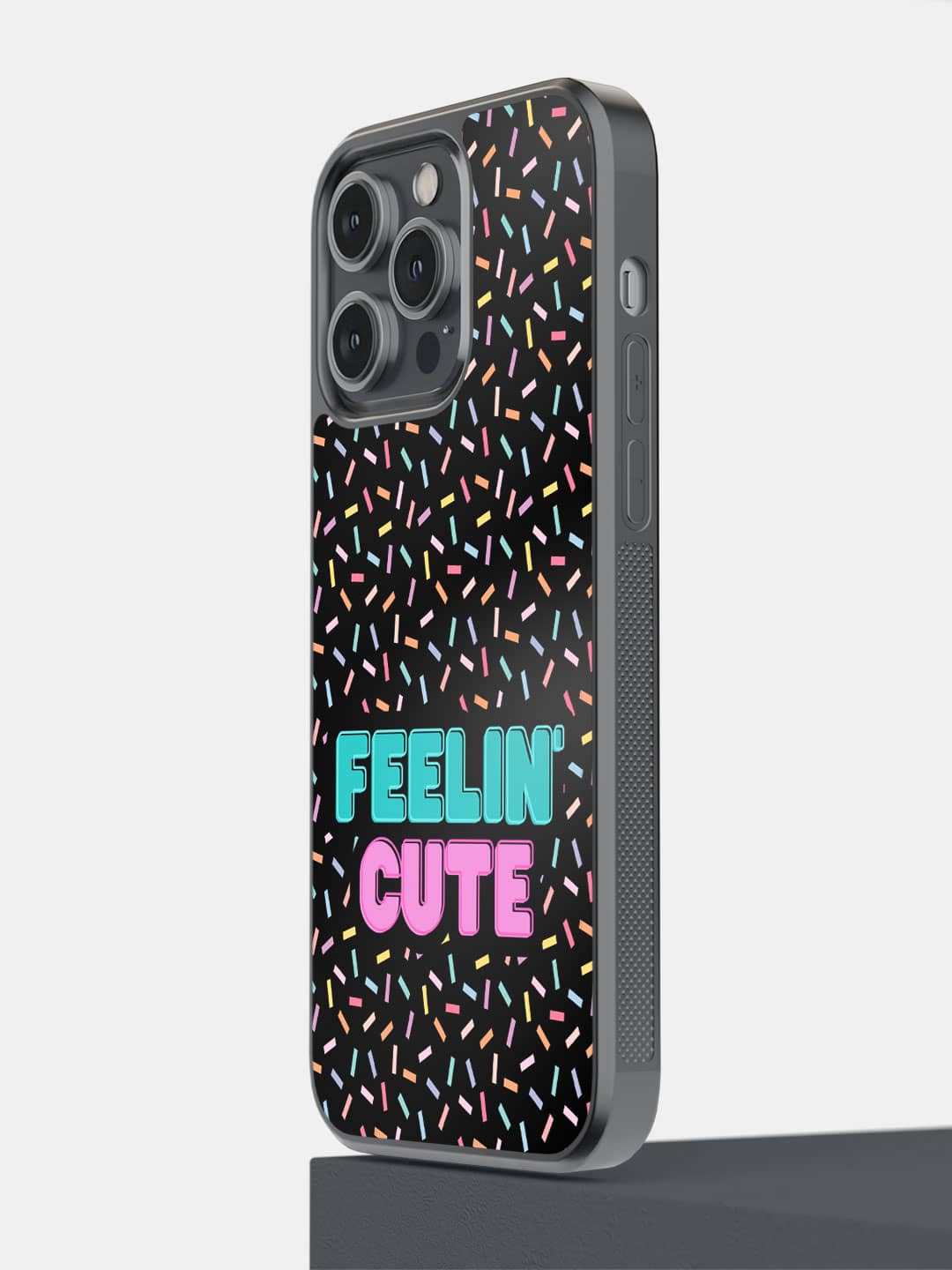 Feelin Cute - iPhone 14 Pro Max Cover