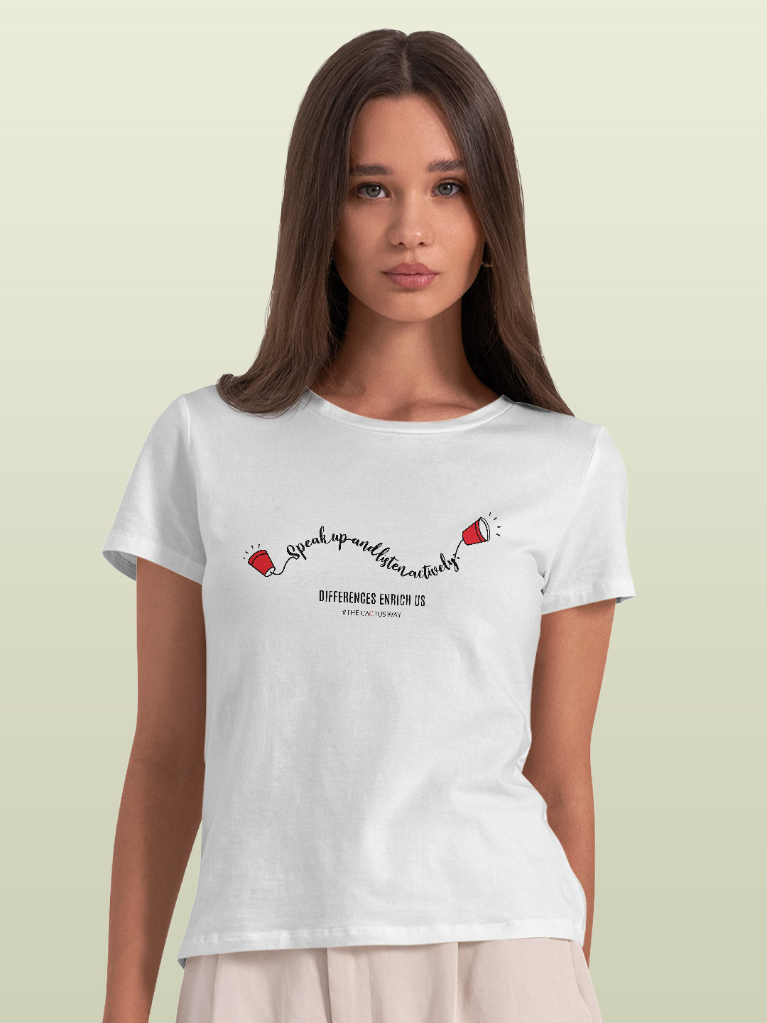 Speak up and listen actively - Womens T-Shirts